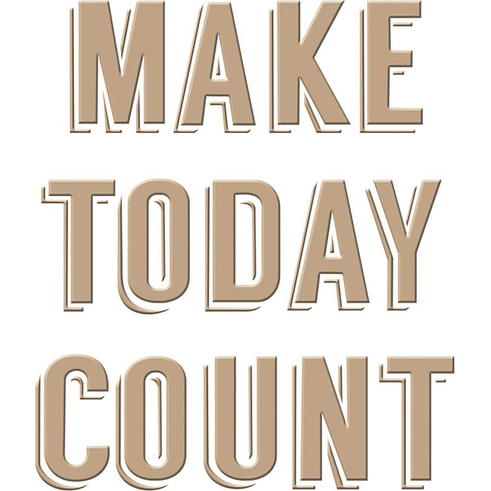Spellbinders Glimmer Hot Foil Plate - Make Today Count GLP010
