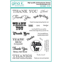 Gina K Designs Clear Stamps - Big Thanks