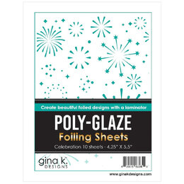 Gina K Designs Poly-Glaze Foiling Sheets - Celebration