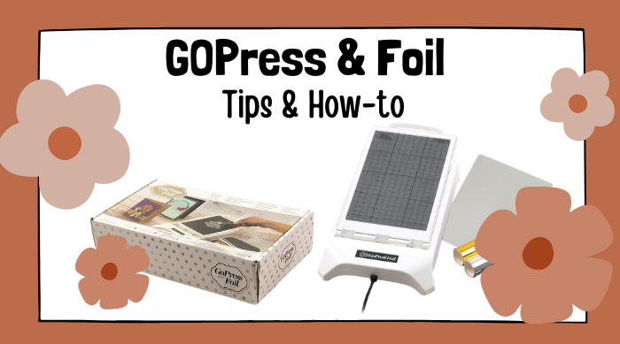 GoPress & Foil Machines Tips & How-to! image